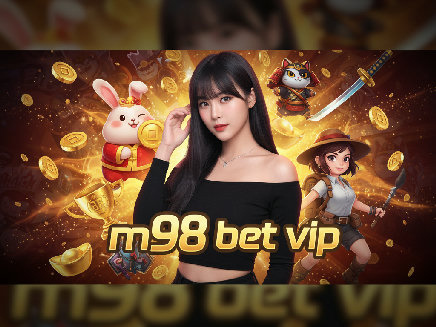 m98 bet vip slot